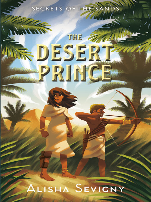 Title details for The Desert Prince by Alisha Sevigny - Available